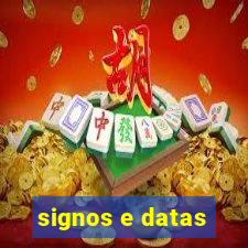 signos e datas